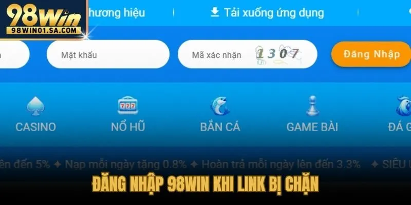 Giải pháp vượt chặn ISP cho đăng nhập 98WIN nhanh chóng