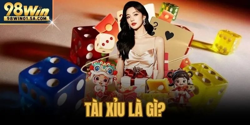 Tài Xỉu Là Gì