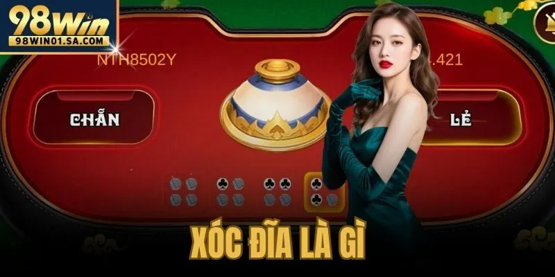 Xóc Đĩa Là Gì